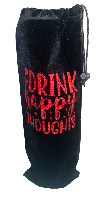 Bottle Bag ~ Drink Happy Thoughts
