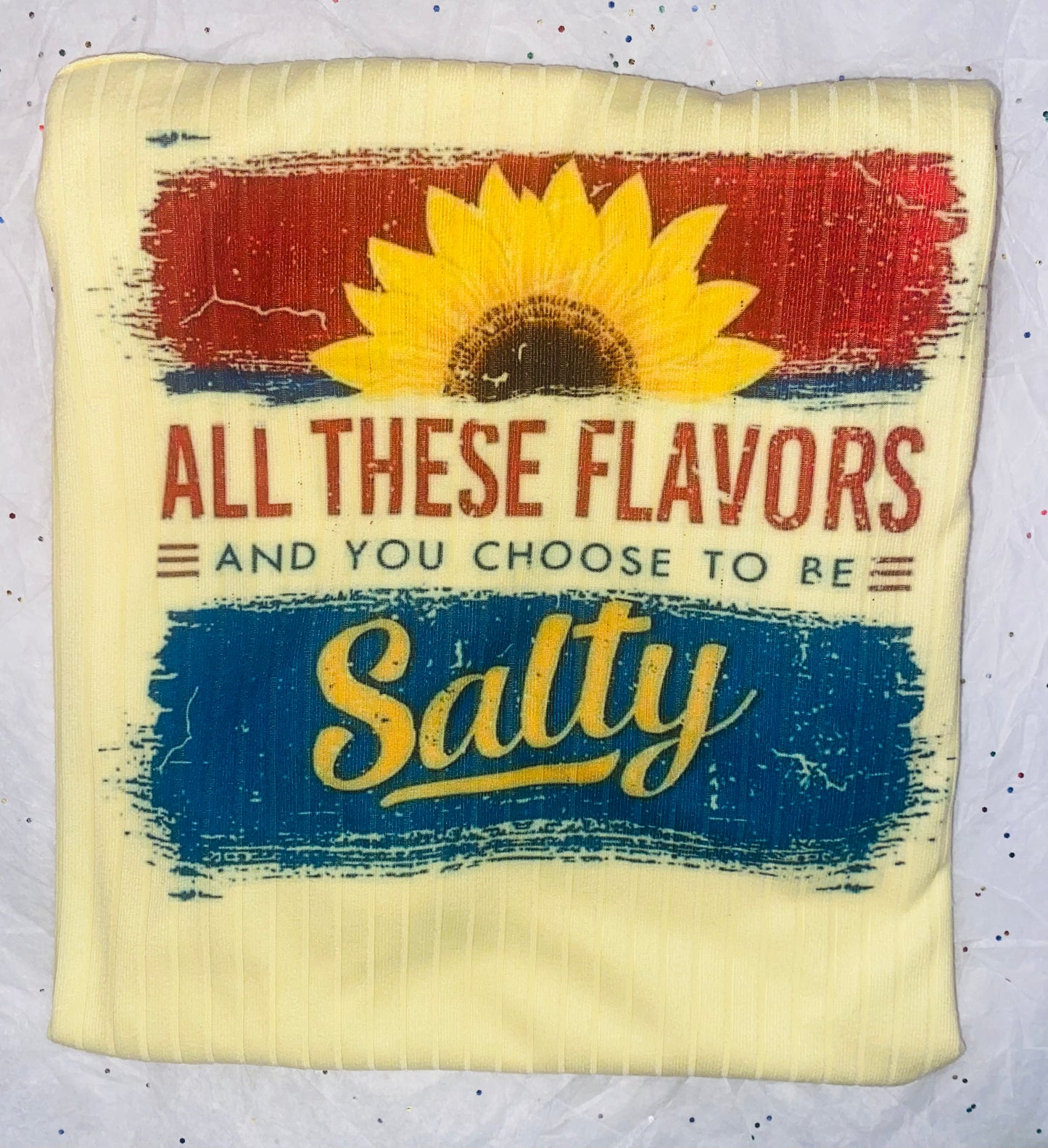 Dress ~ All These Flavors & You Chose To Be Salty