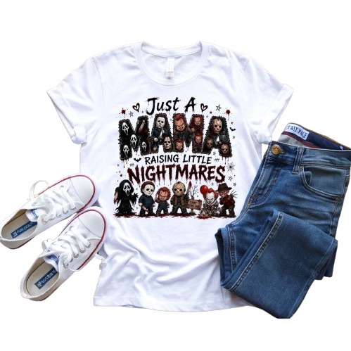 Scary Tee ~ Mama Raising Little Nightmares .....
