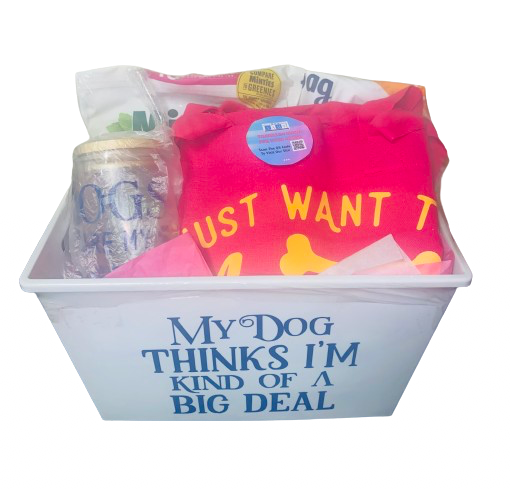 Mother's Day ~ My Dog Thinks I'm Kind Of A Big Deal Gift Basket