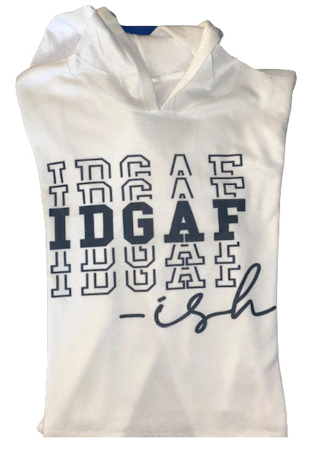 Hoodie Season ~ Feeling IDGAFish Hoodie