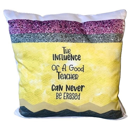 Throw Pillow ~ Influence Of A Good Teacher.....