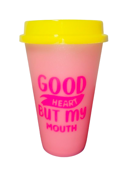 Drinkware ~ Good Heart But My Mouth Color Changing Cup