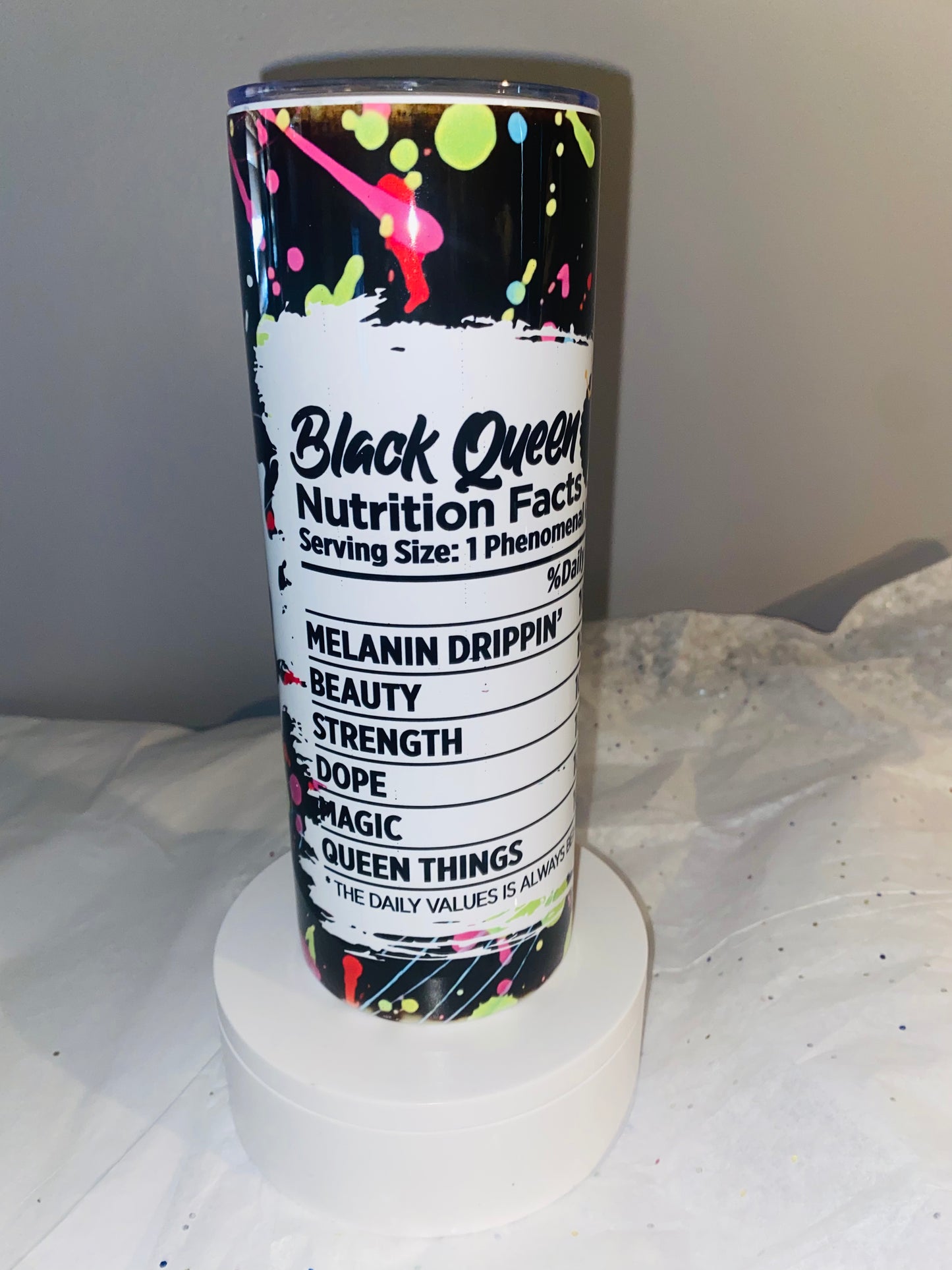 Creative Tumblers ~ Black Queen Nutrition Facts 20 Oz