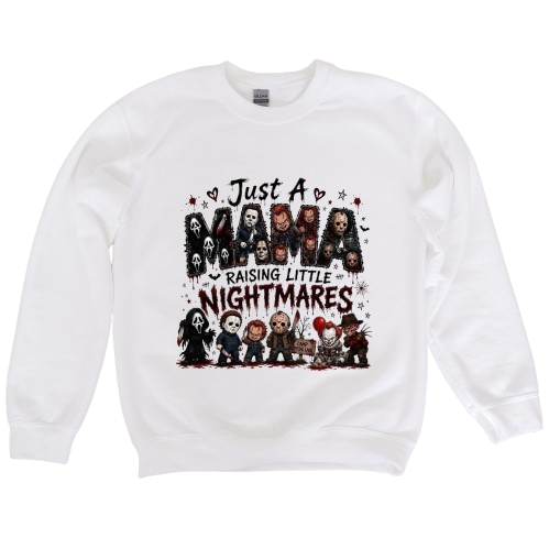 Sweatshirt Season ~ Mama Raising Little Nightnares Crewneck Unisex