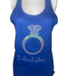 Married Life ~ I Said Yes Bling Tank Blue