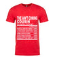 Cousin Tees ~ The Ain't Coming Cousin