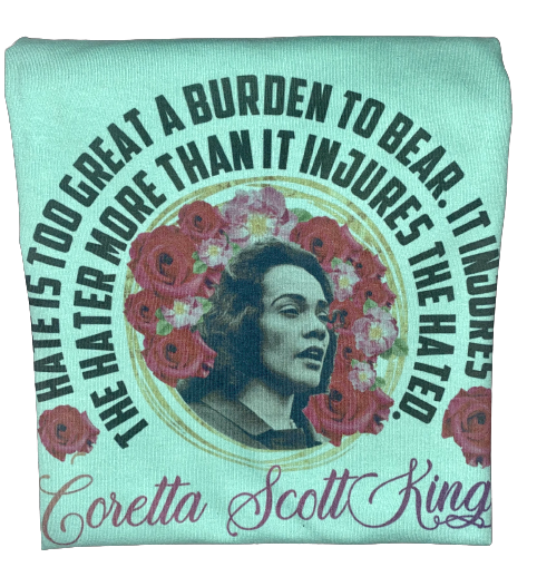 Melanin Magic ~ Too Great A Burden Coretta Tee