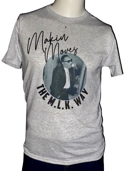Melanin Magic ~ Making Moves The MLK Way Martin Tee