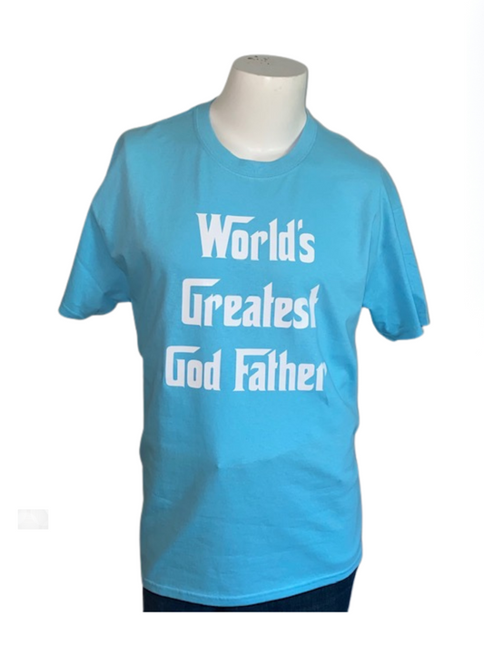 Dad Life Tee ~ World's Greatest God Father