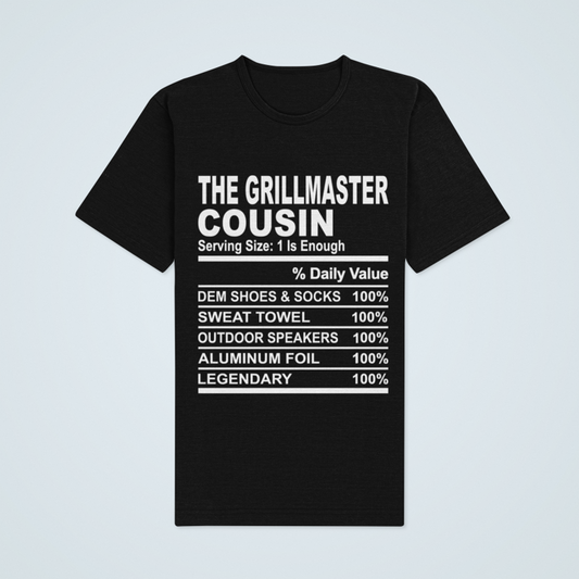 Cousin Tees ~ The Grill Master Cousin