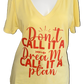 Motivational Tee ~ Don't Call It A Dream, Call It A Plan Ladies V Neck