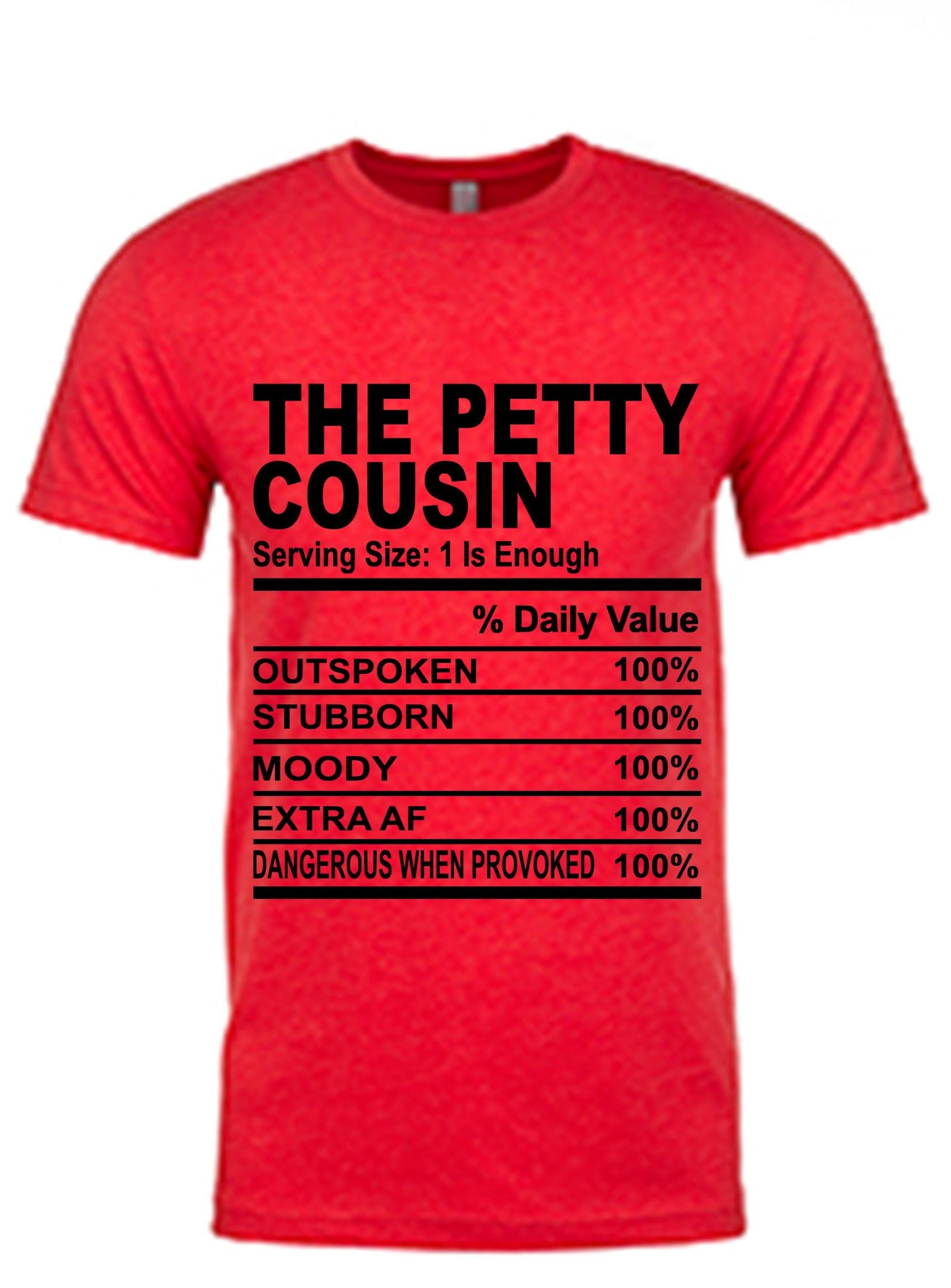 Cousin Tees ~ The Petty Cousin