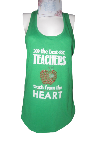 Rhinestone Tank ~ The Best Teachers Teach From The Heart