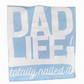 Dad Life Tee ~ Dad Life Totally Nailed It