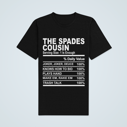 Cousin Tees ~ The Spades Cousin