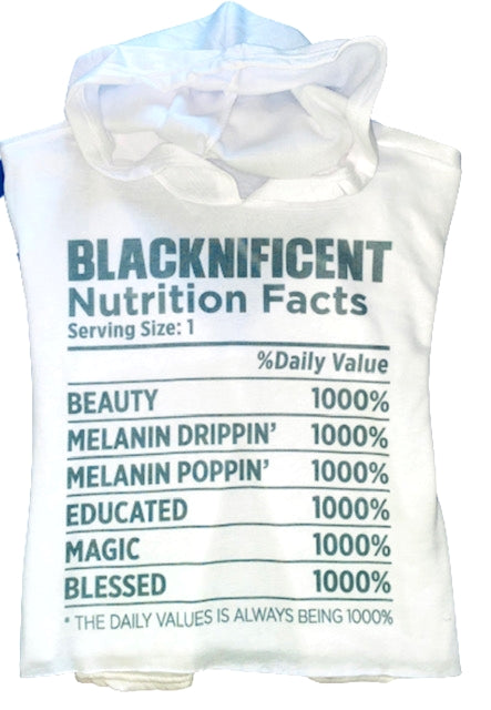 Hoodie Season ~ Blacknificent Nutrition Facts Hoodie