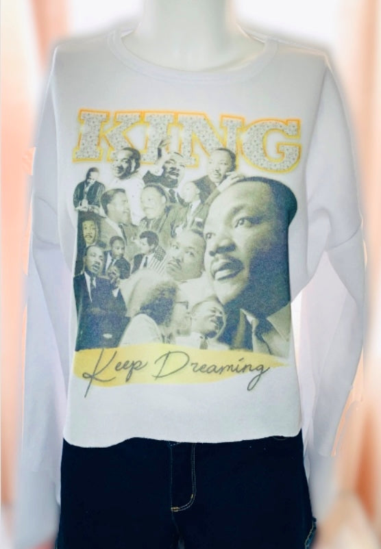 Sweatshirt Season ~King, Keep Dreaming Crop Sweatshirt