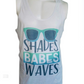 Summer Tank ~ Shades Babes Waves Unisex Tee