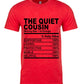 Cousin Tees ~ The Quiet Cousin