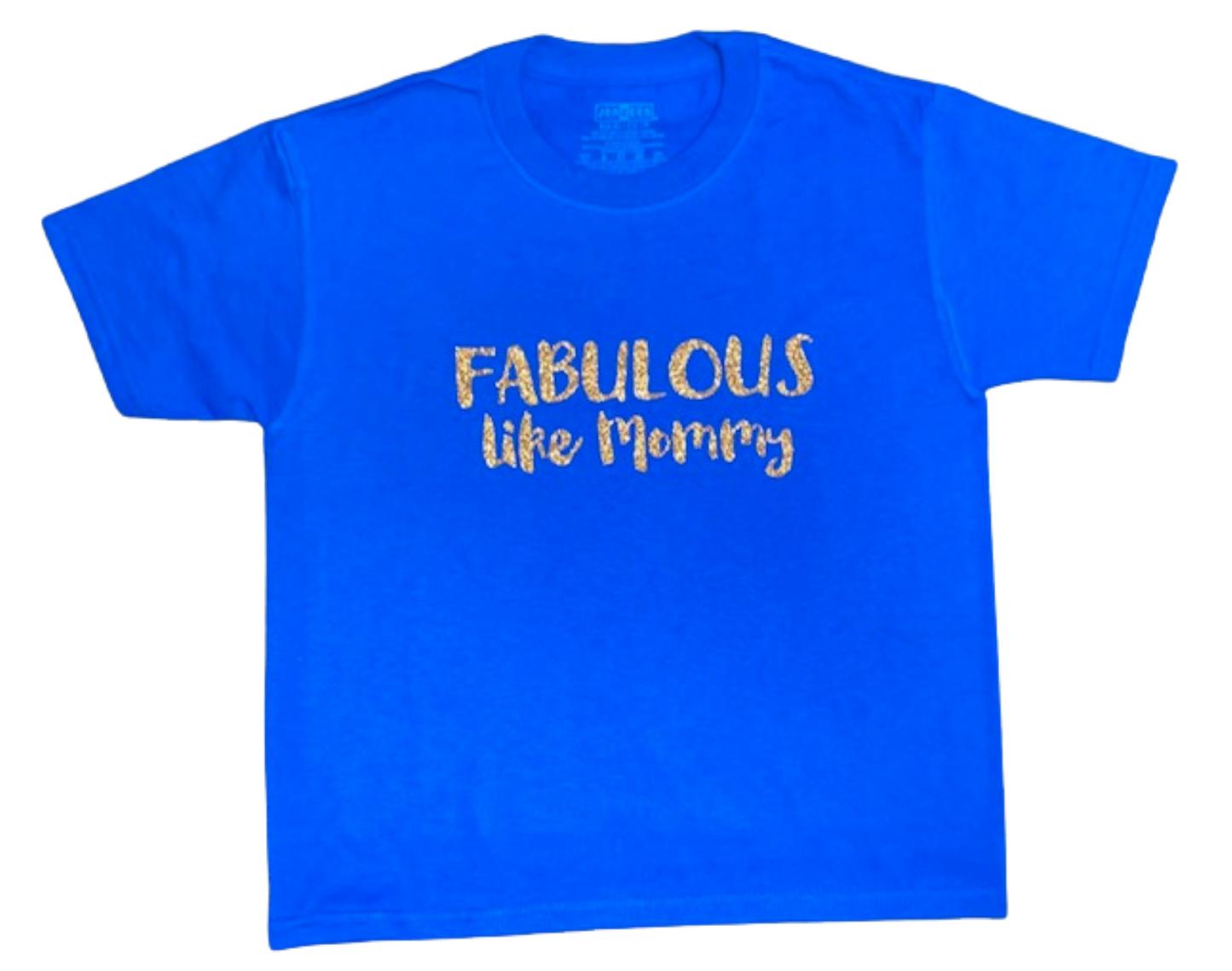 Youth Tee ~ Fabulous Like Mommy