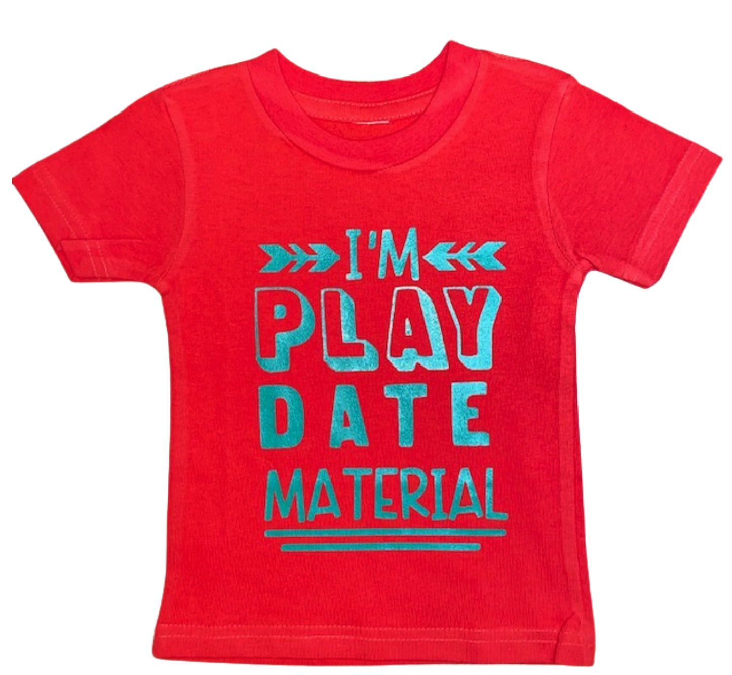 Youth Tee  ~ I'm Playdate Material Toddler Tee