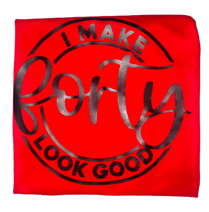 Birthday Tee ~ I Make 40 Look Good Tank